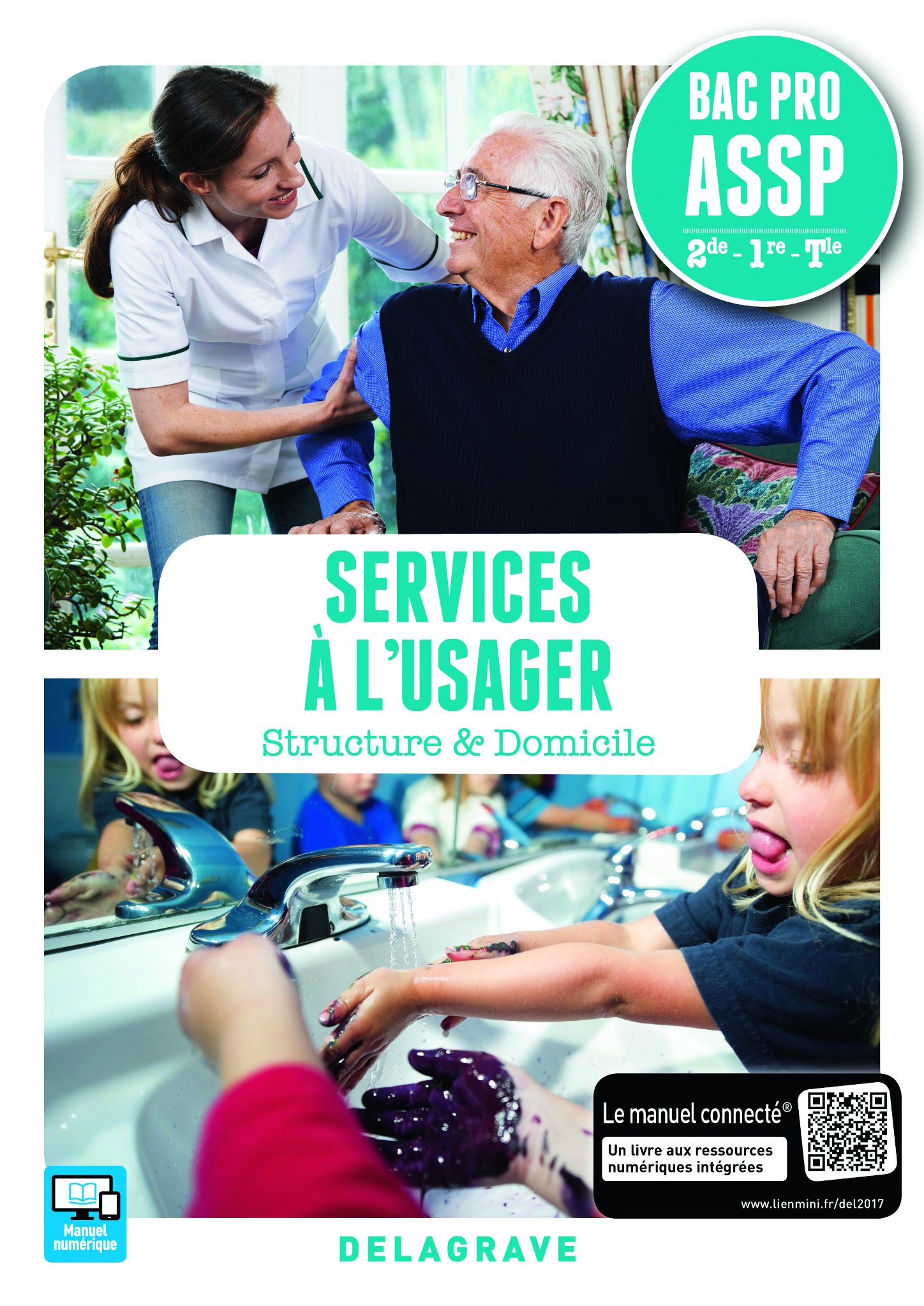 Brachet Cécile Services À L'usager 2de, 1re, Tle Bac Pro Assp - Livre De L'élève