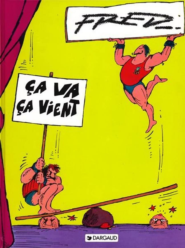 Fred Ça Va, Ça Vient
