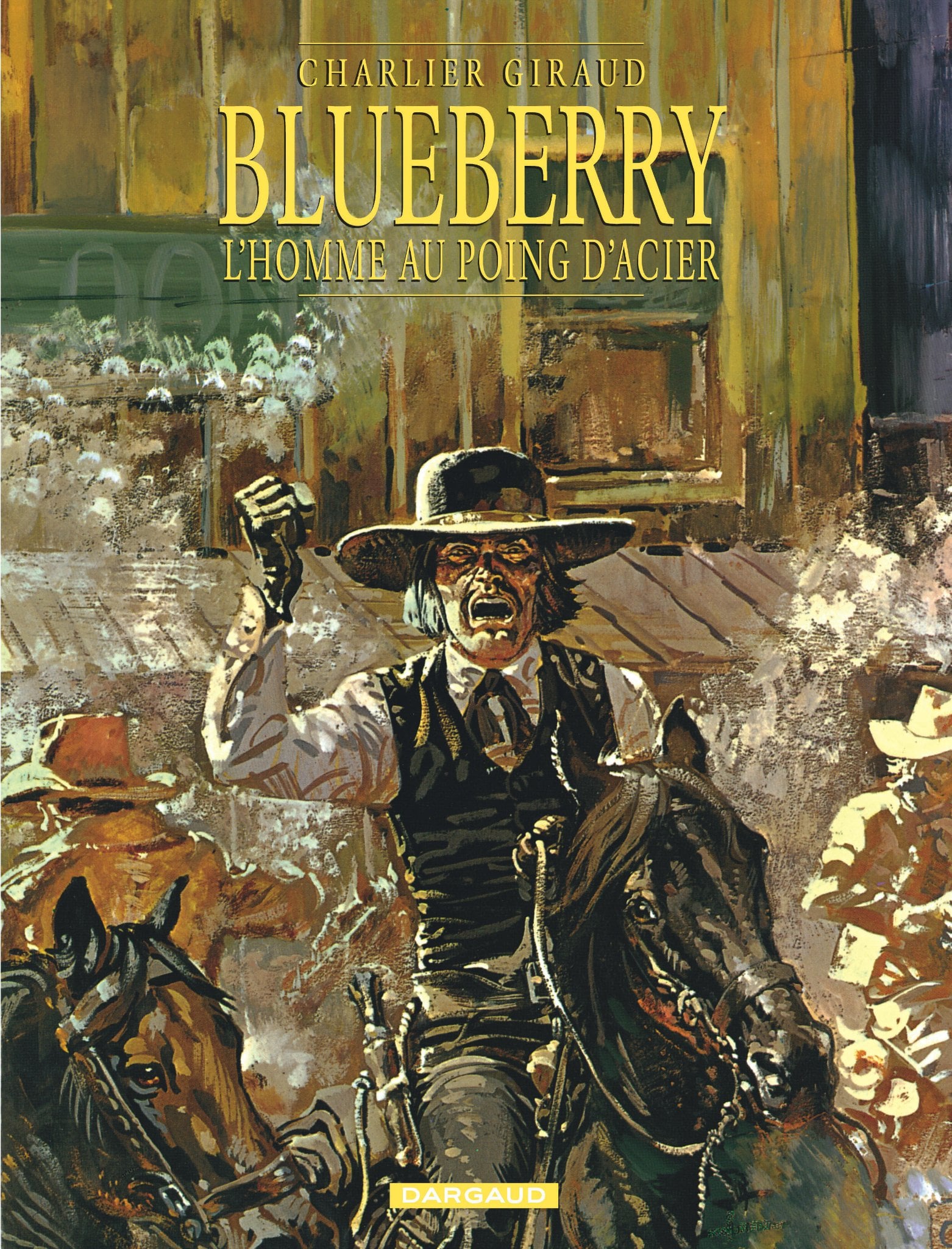 Jean Giraud Blueberry Tome 8 - L'homme Au Poing D'acier