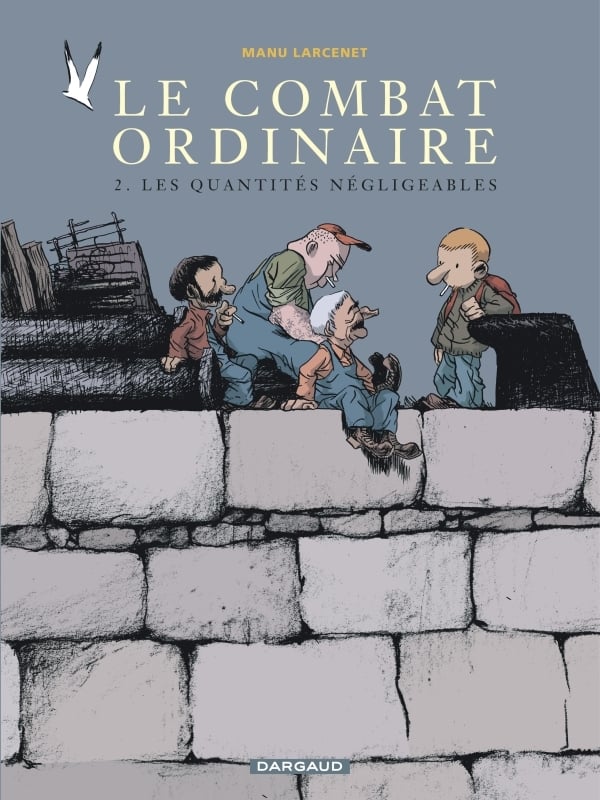 Manu Larcenet Le Combat Ordinaire Tome 2 - Les Quantités Négligeables