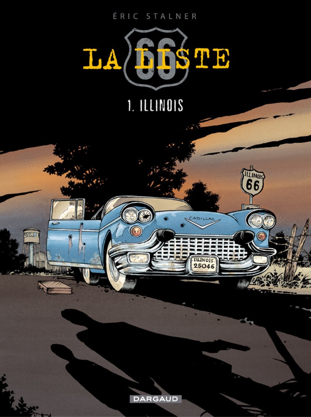 La liste 66 Tome 1 : Illinois
