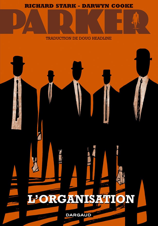 Parker Tome 2 - l'organisation