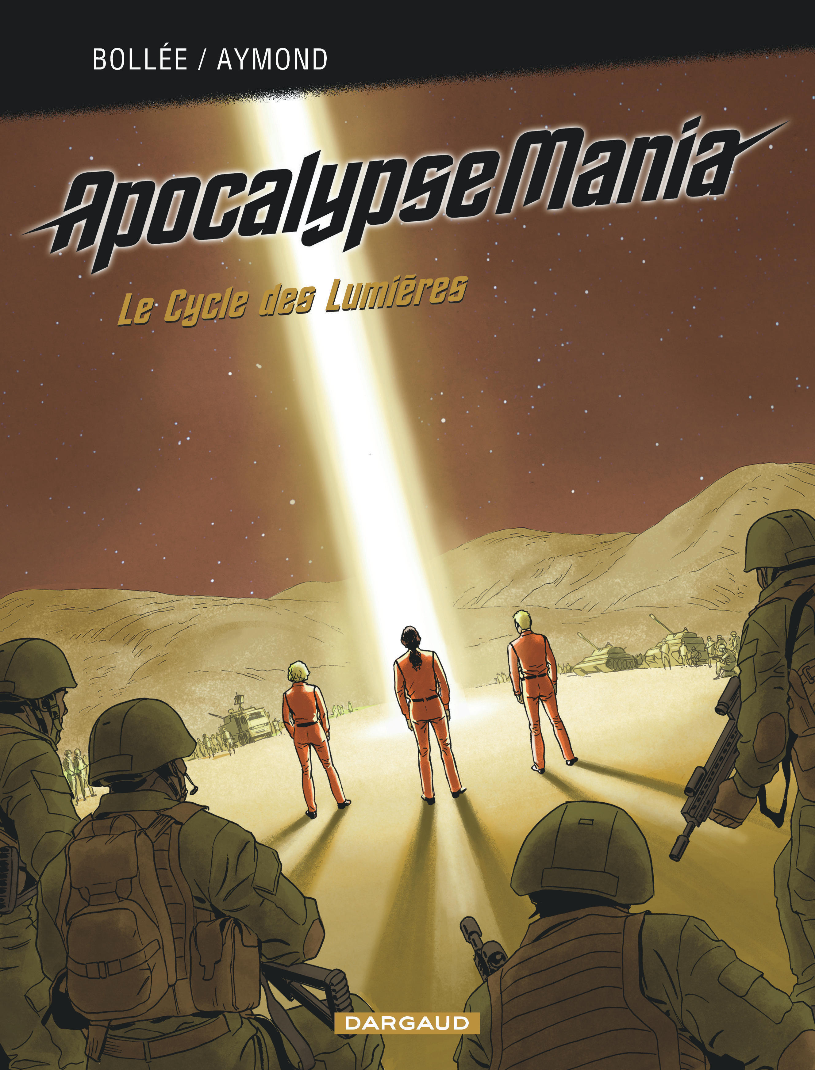 Apocalypse Mania Intégrale - Le Cycle Des Lumières