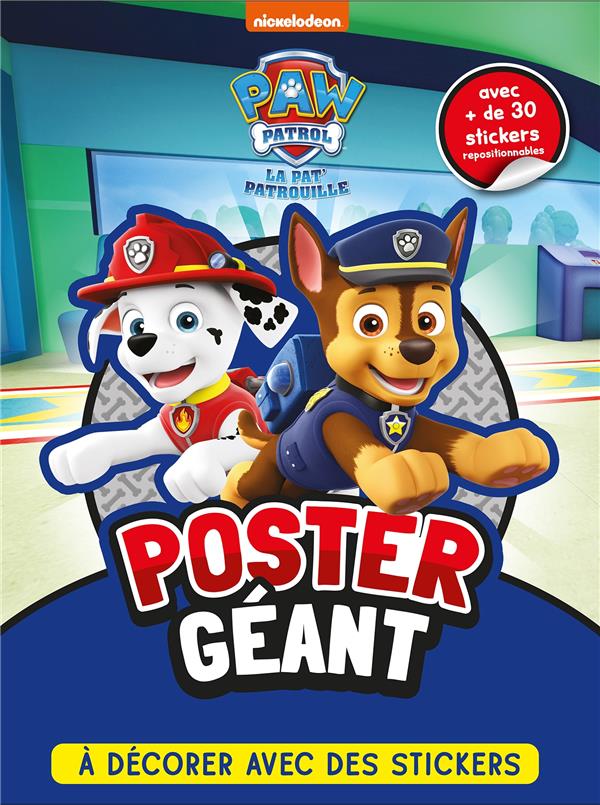 La Pat'Patrouille : poster géant à décorer avec des stickers