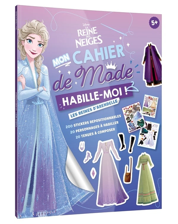 La Reine des Neiges : Mon cahier de mode Habille-moi ! Les reines d'Arendelle