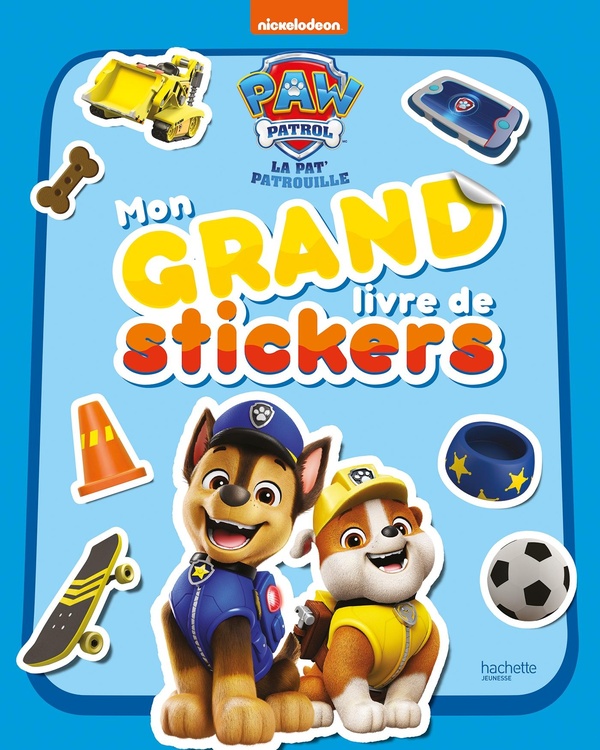 La Pat'Patrouille : Mon grand livre de stickers