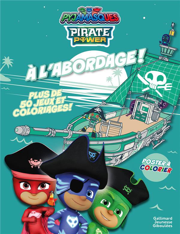 A l'abordage ! jeux et coloriage geant