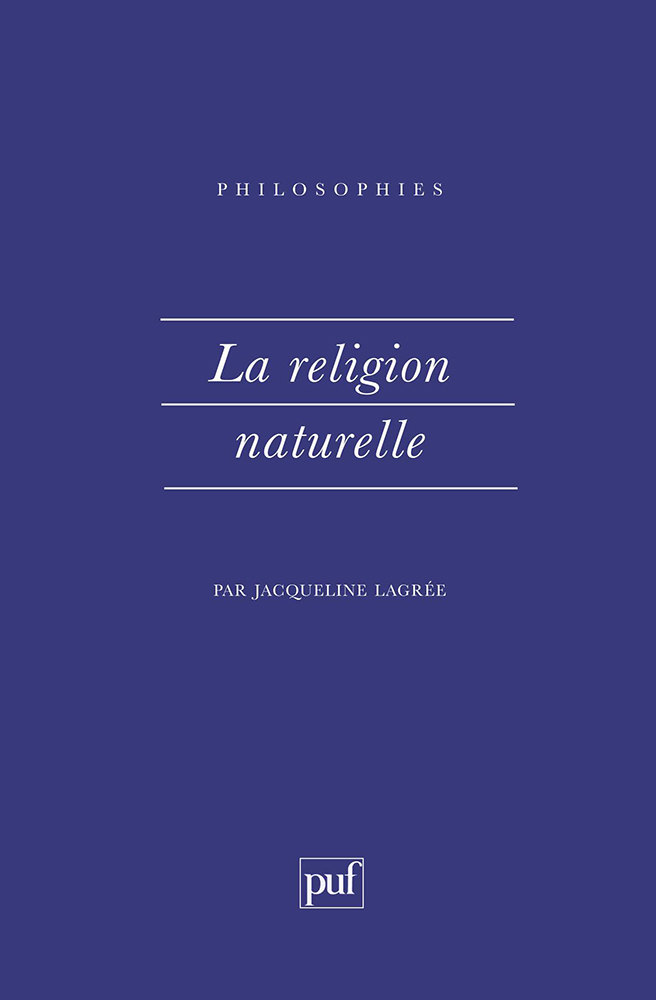 Lagrée Jacqueline La Religion Naturelle
