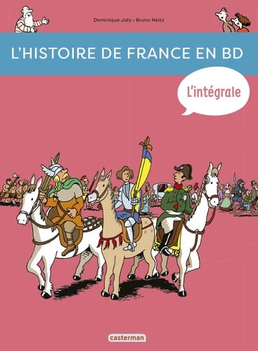 L'Histoire de France en BD : Intégrale