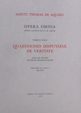Thomas D'aquin Opera Omnia Tome 22 - Quaestiones Disputatae De Veritate - Volumen 3, Fasc - 1, Qq.21-29