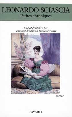 Leonardo Sciascia Petites Chroniques