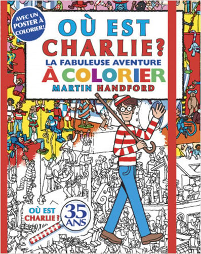 Ou est charlie ? - la fabuleuse aventure a colorier