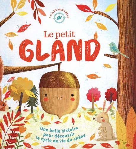 Le petit gland
