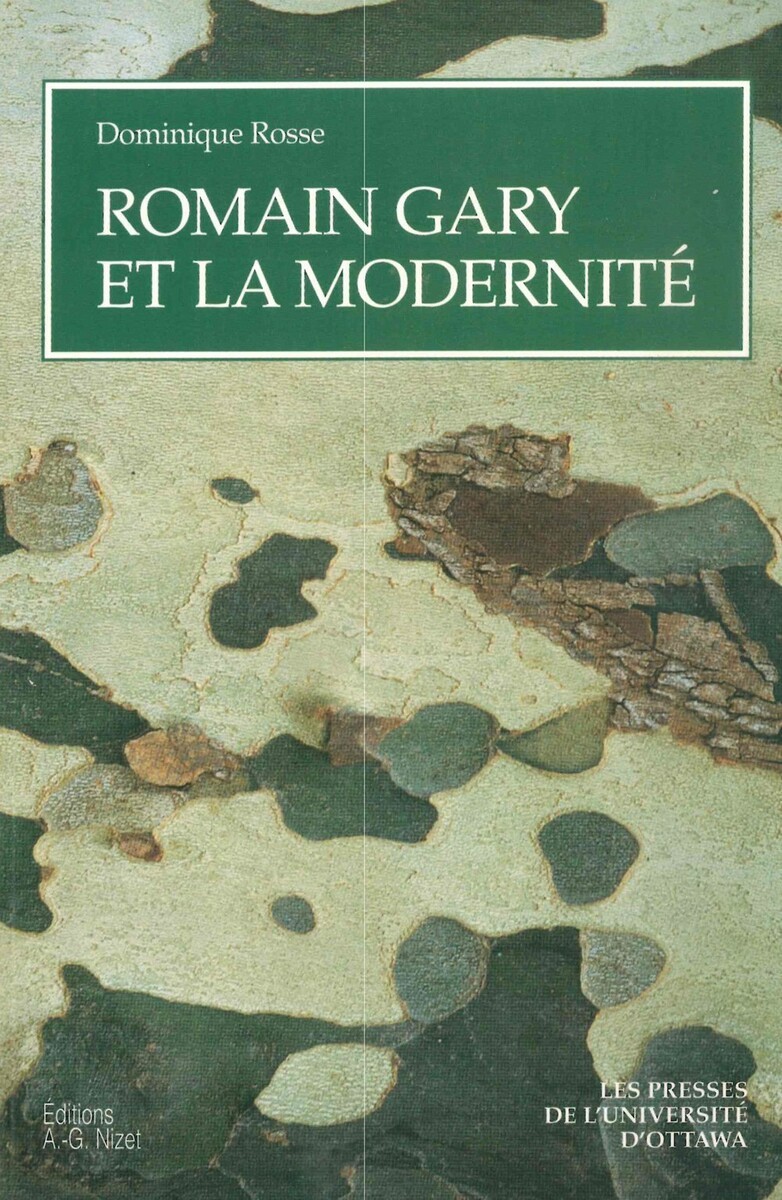 Rosse D. Romain Gary Et La Modernite