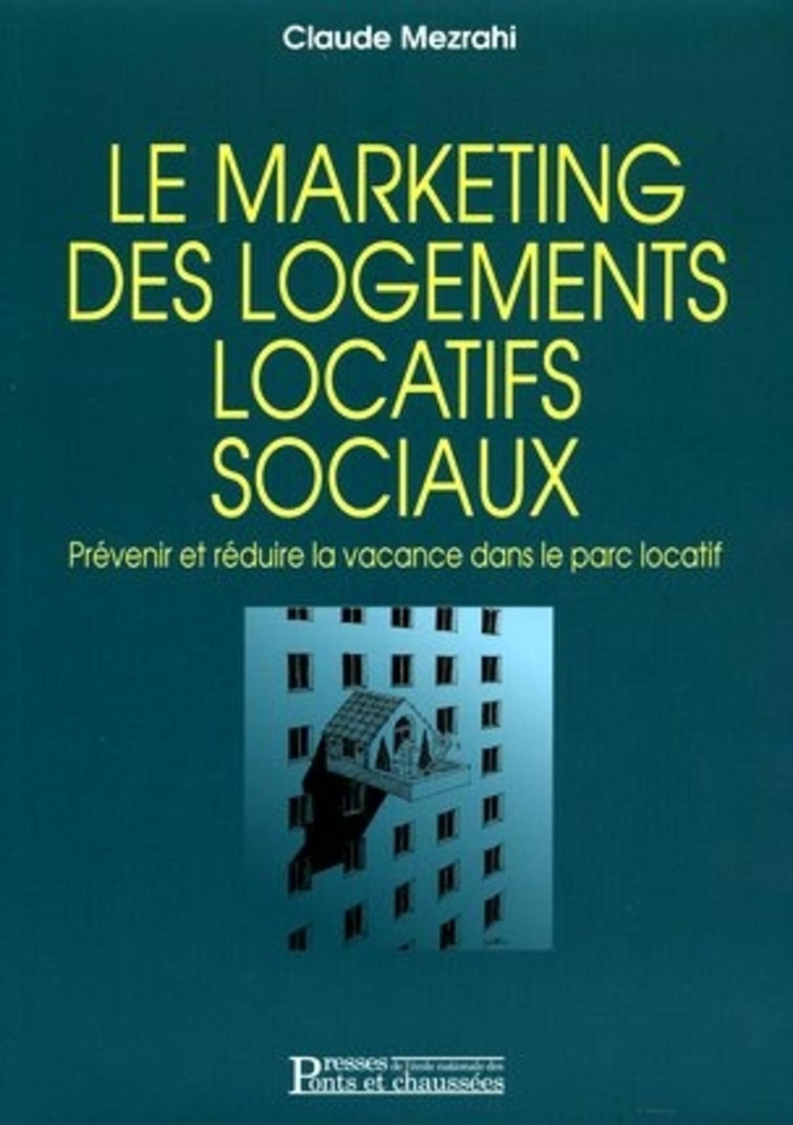 Claude Mezrahi Le Marketing Des Logements Locatifs Sociaux