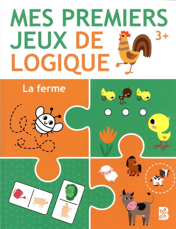 Mes premiers jeux de logique 3+ la ferme