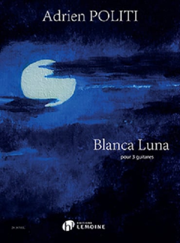 Blanca luna --- 3 guitares