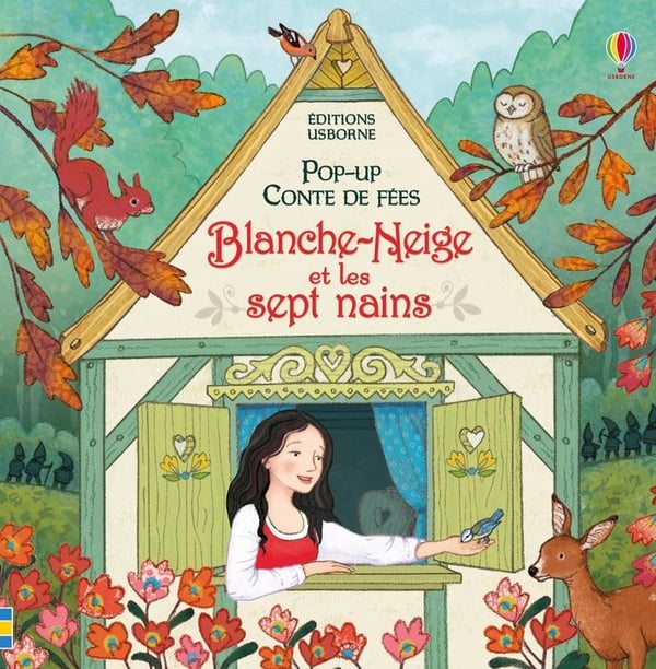 Pop-up conte de fées : Blanche-Neige et les sept nains