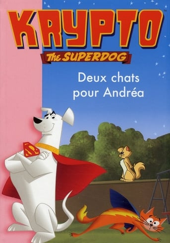 Krypto the superdog t.5 - deux chats pour Andréa