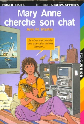 Le Club des Baby-Sitters Tome 25 : Mary Anne cherche son chat