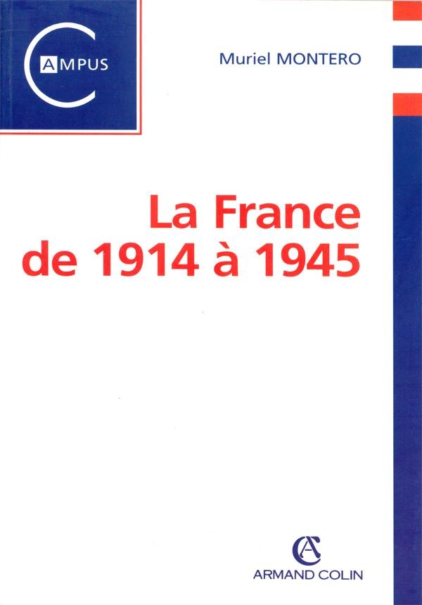 Muriel Montero La France De 1914 À 1945