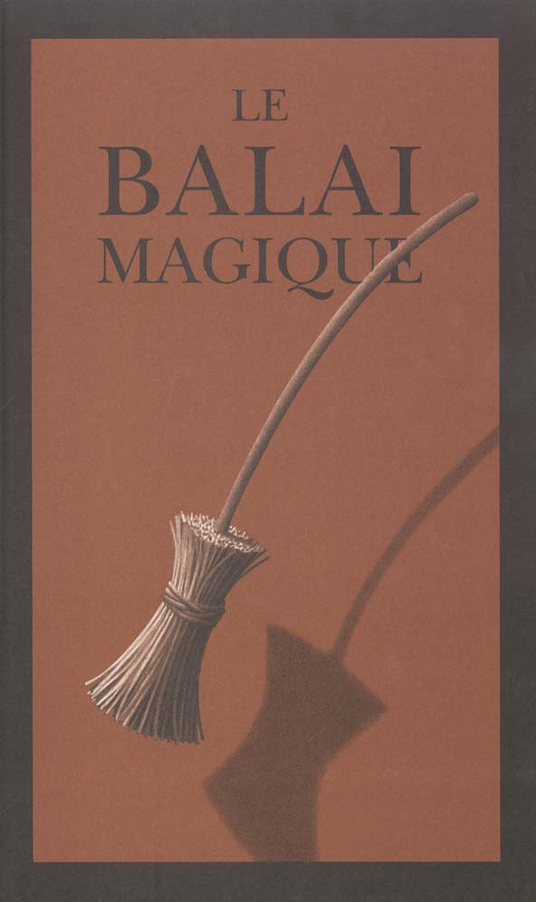 Le balai magique