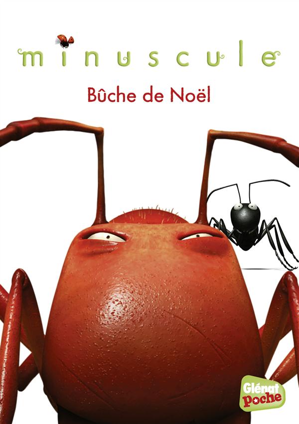 Minuscule - poche - tome 09 - buche de noel