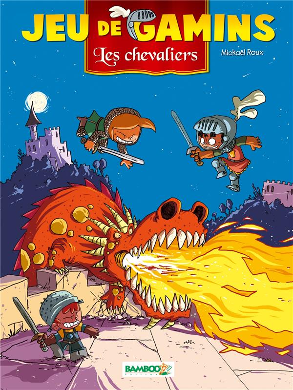 Jeu de gamins Tome 3 : les chevaliers