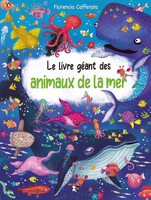 Le Livre Géant : Des animaux de la mer