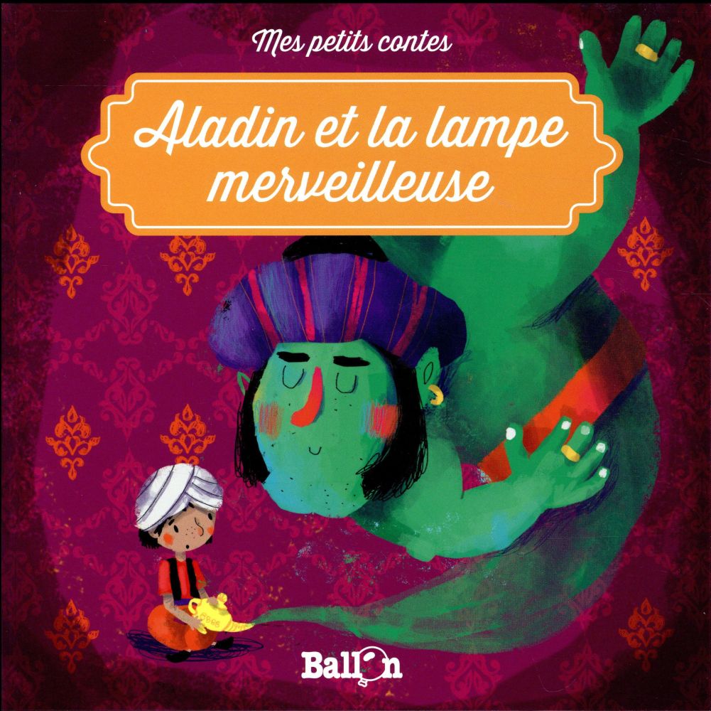 Aladin et la lampe merveilleuse