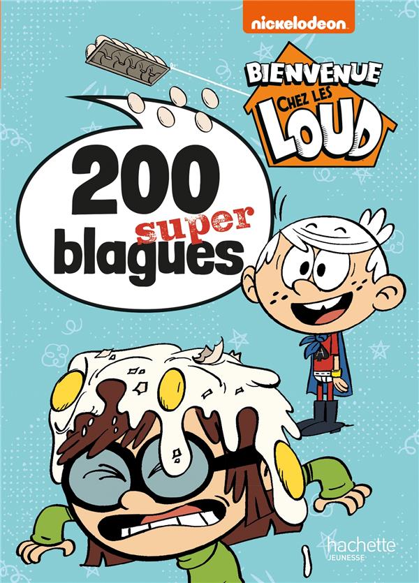 Bienvenue chez les loud - mon livre de blagues