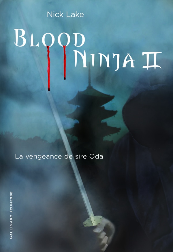 Blood ninja Tome 2