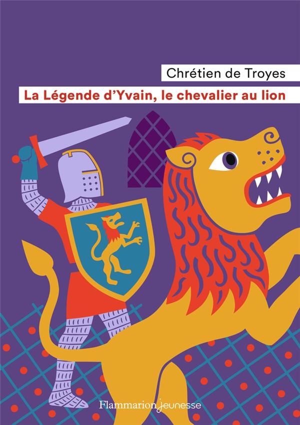 La legende d'Yvain, le chevalier au lion