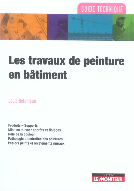 Retaillaud Louis Les Travaux De Peinture En Bâtiment