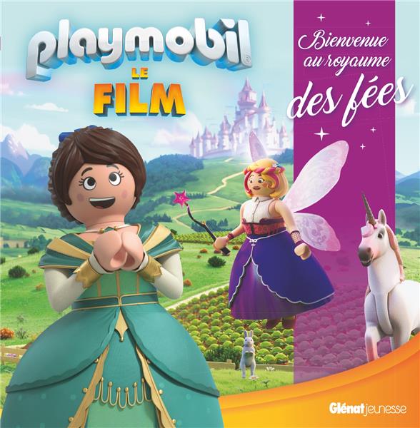 Playmobil - le film - bienvenue au royaume des fées