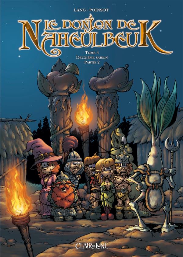 Le donjon de Naheulbeuk Tome 4 : deuxième saison, partie 2