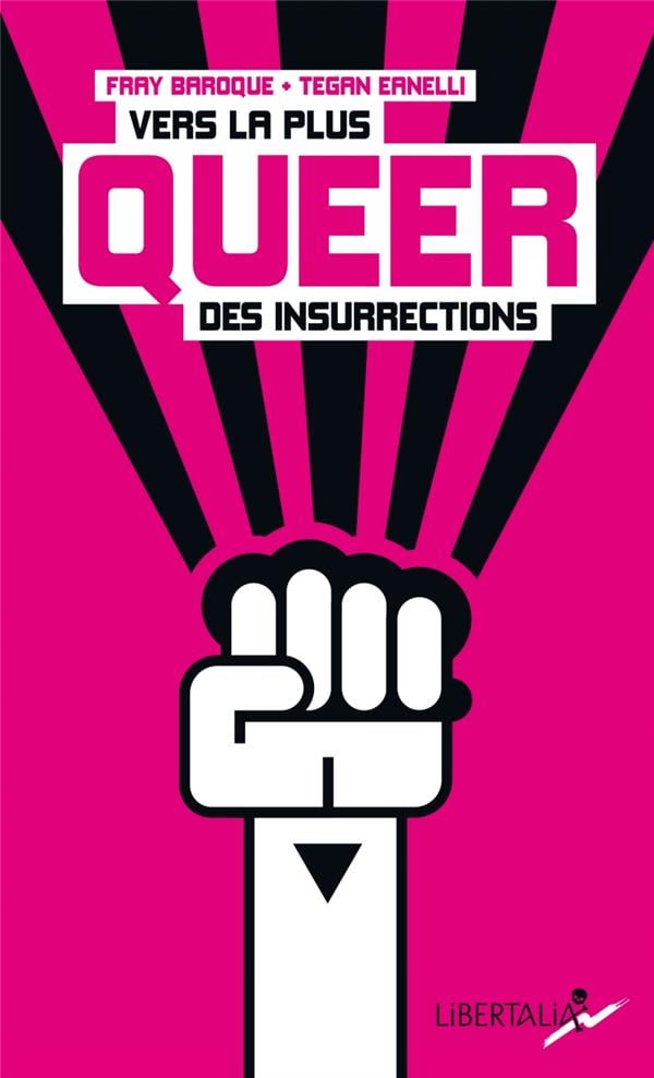 Baroque Fray Vers La Plus Queer Des Insurrections