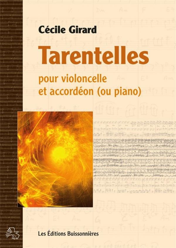 Tarentelles pour violoncelle et accordéon (ou piano)