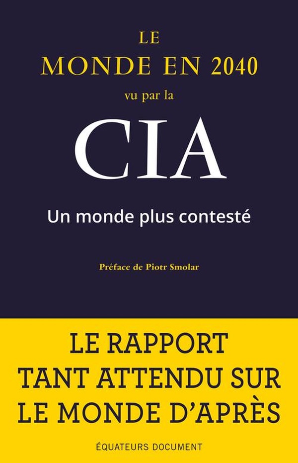 Le Monde En 2040 Vu Par La Cia