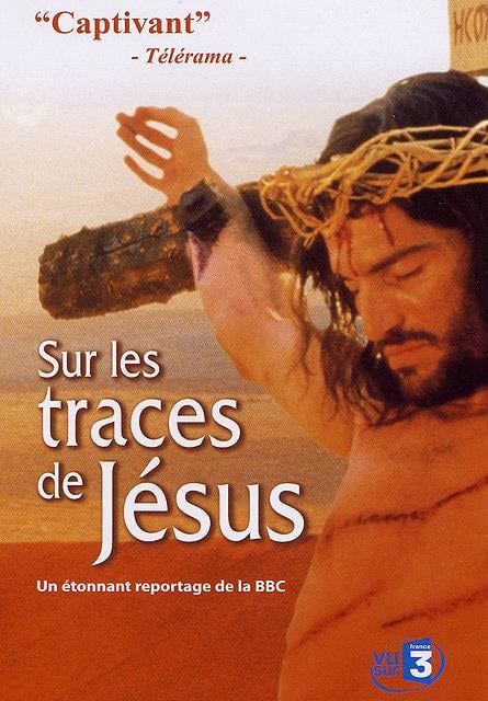 Sur les traces de Jésus