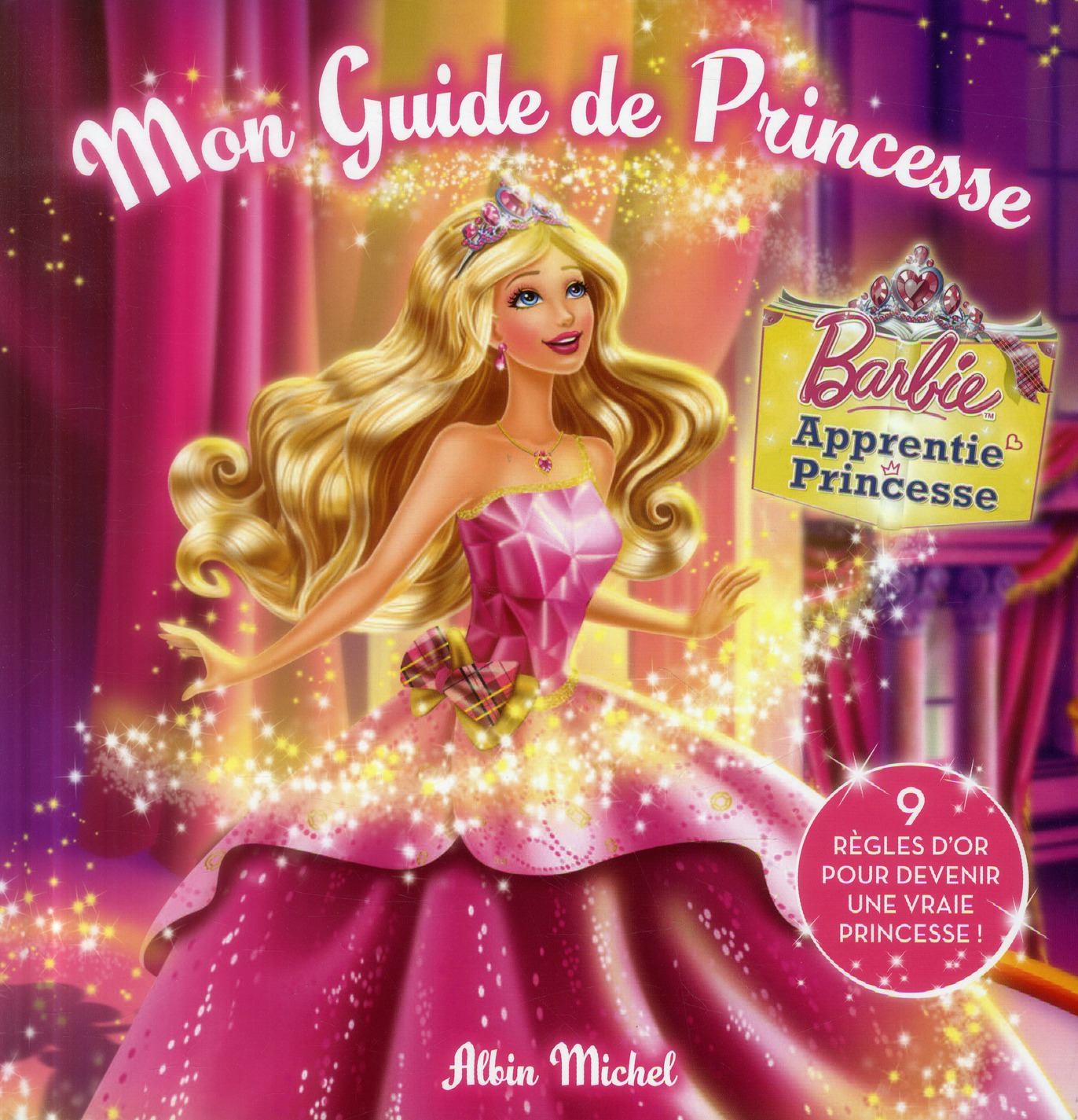 Barbie - mon guide de princesse