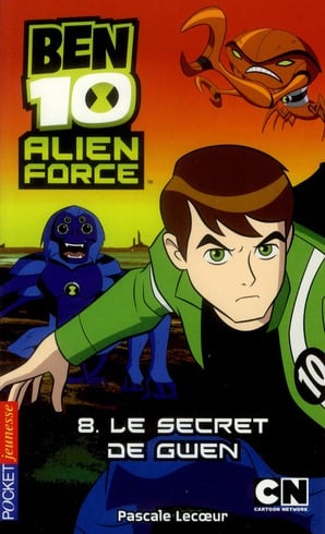 Ben 10 - alien force Tome 8