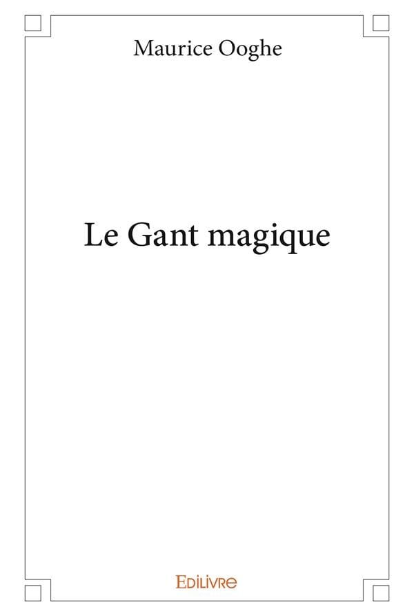 Le Gant magique