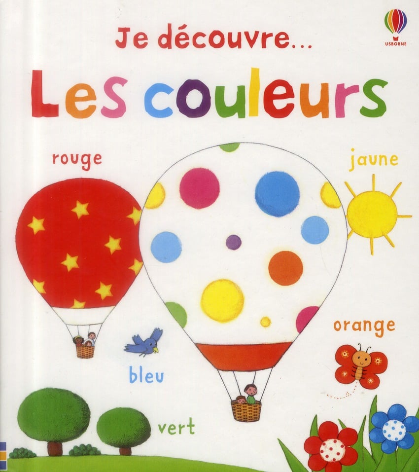 JE DECOUVRE : je découvre... les couleurs