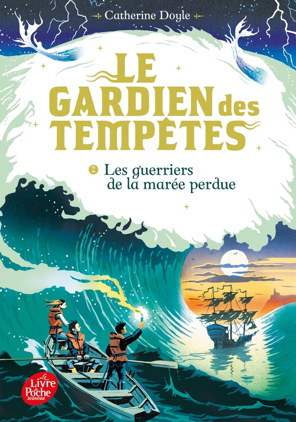 Le gardien des tempêtes Tome 2 : les guerriers de la marée perdue