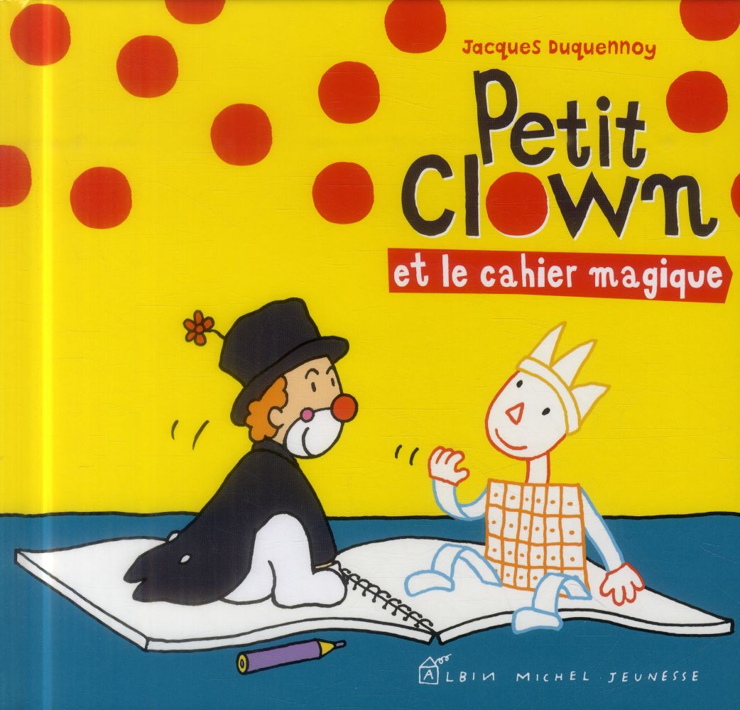 Petit Clown et le cahier magique