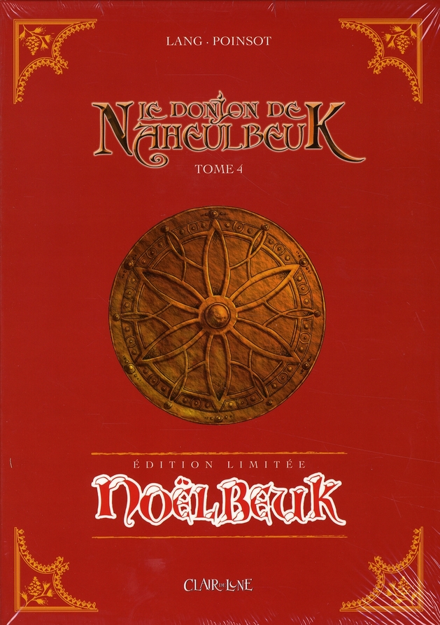 Le donjon de Naheulbeuk Tome 4 : Noëlbeuk - édition limitée