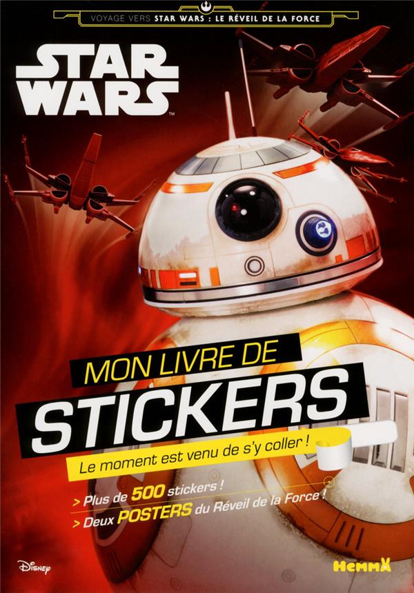 Disney star wars - voyage vers l'épisode VII - mon livre de stickers - Droides