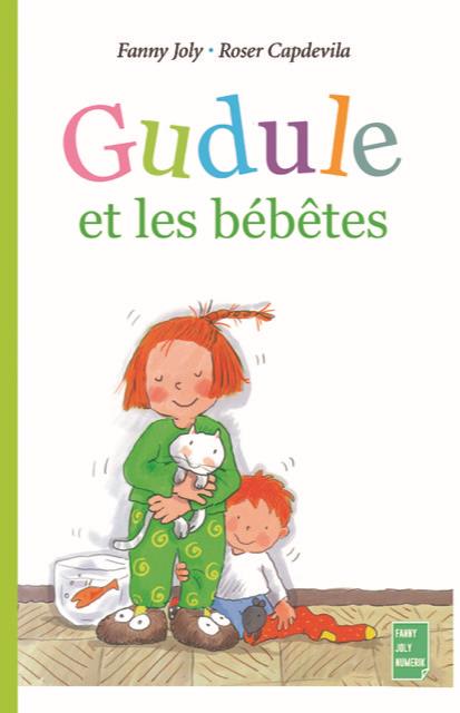 Gudule et les bébêtes