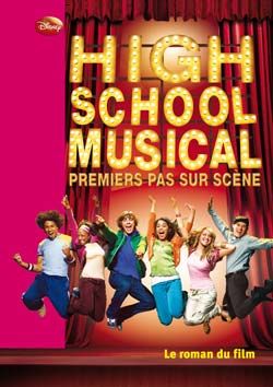 High school musical Tome 1 : premiers pas sur scène